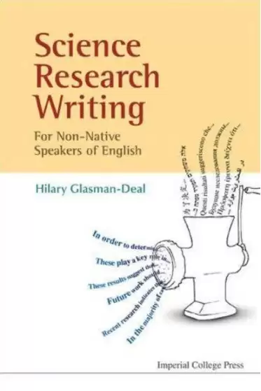 Science Research Writing （2020版） Imperial College Press【PDF】 [119.5MB] 论文指导书 博士 竞赛 硕士 本科